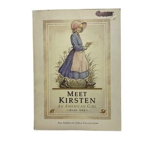 AMERICAN GIRL Meet Kirsten First Edition Book One 1986 Pleasant Company